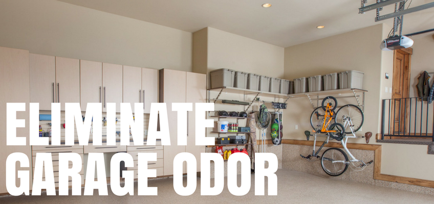 Eliminate Garage Odor