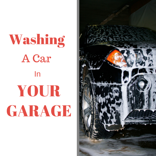 Washing A Car In Your Garage